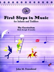 First Steps in Music: for Infants and Toddlers Book